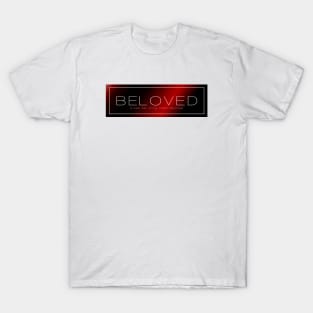 A Bea Kay Thing Called Beloved- Red Label T-Shirt